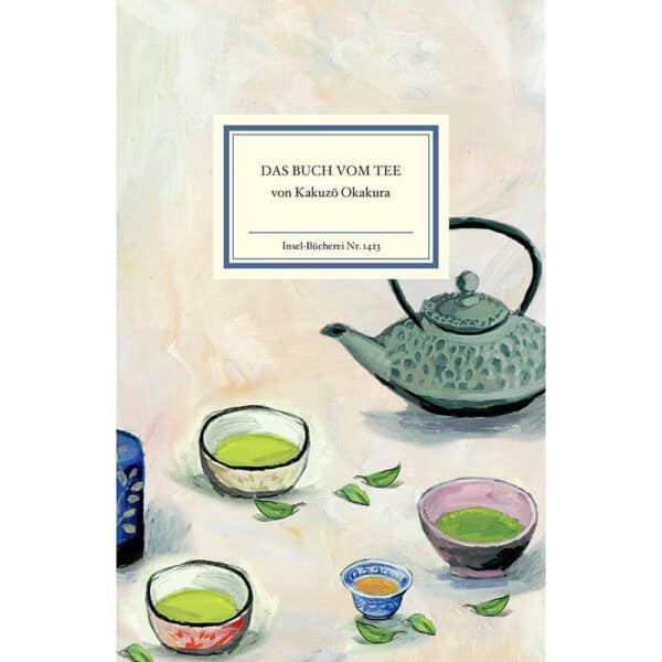 das-buch-vom-tee-kakuzo-okakura.jpg The Book of Tea (Kakuzo Okakura)